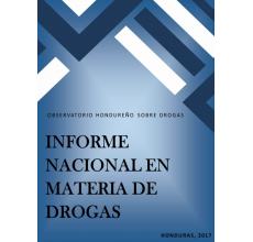 Honduras: Informe Nacional en Materia de Drogas 2017